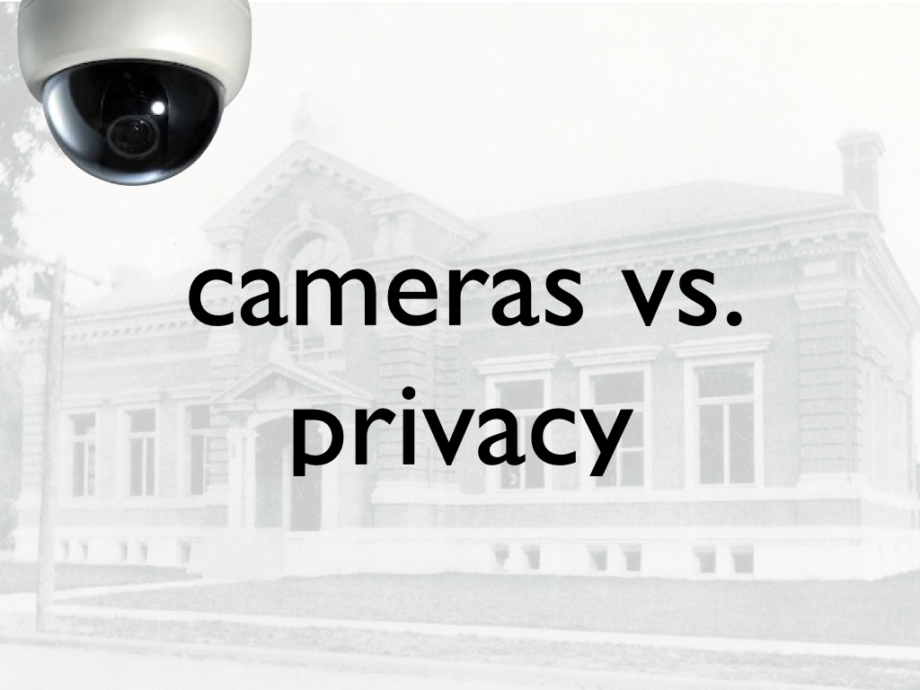 cameras vs. privacy