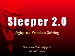 sleeper 2.0 - agitprop problem solving