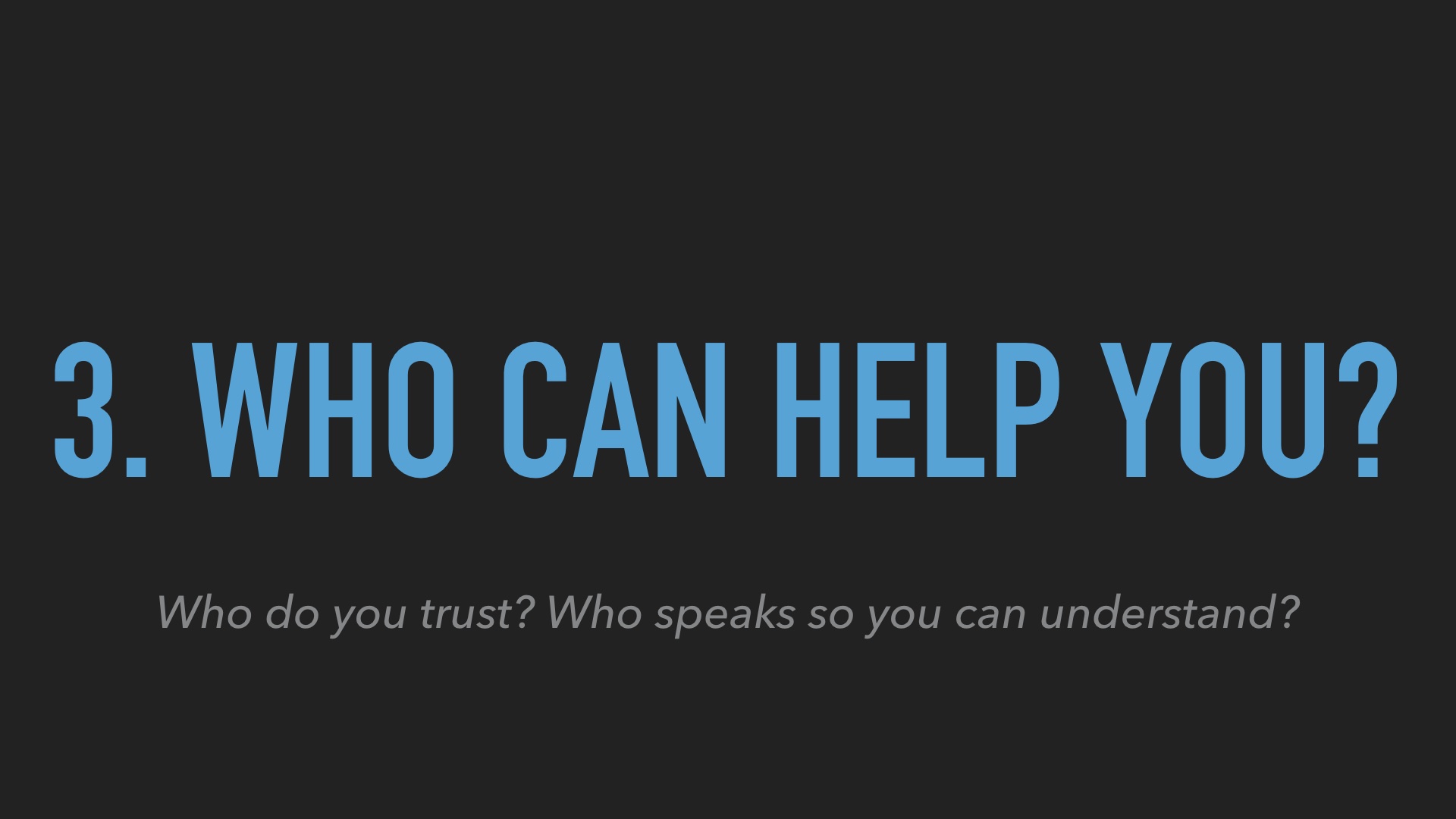 Title Slide #3 Who can help you? Subtitle 