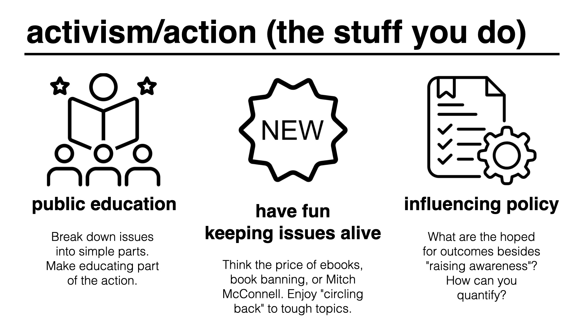 activism/action (the stuff you do)