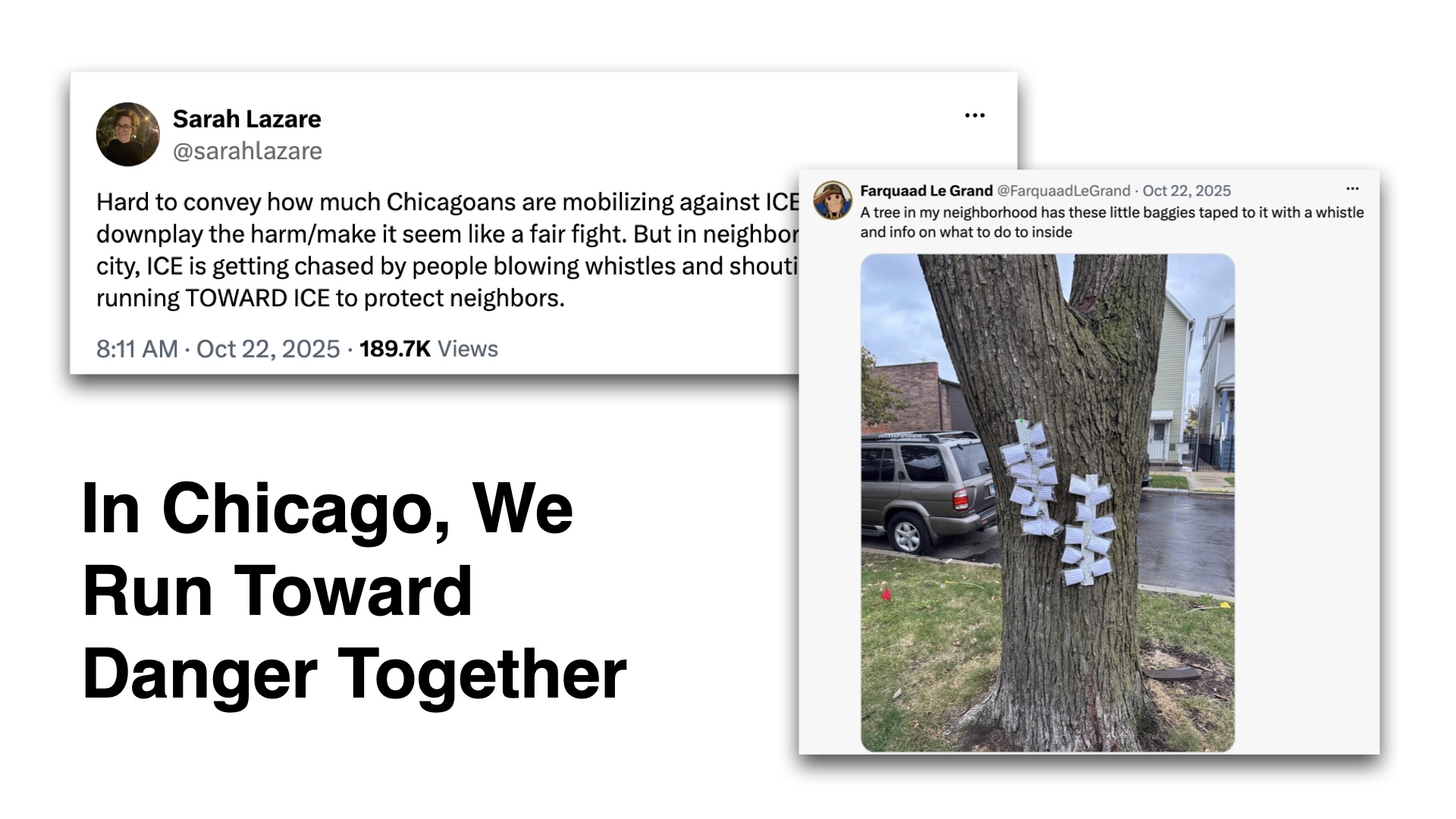 Slide showing a tweet of someone saying that in Chicago, depite everything that is going on, people run TOWARDS their neighbors