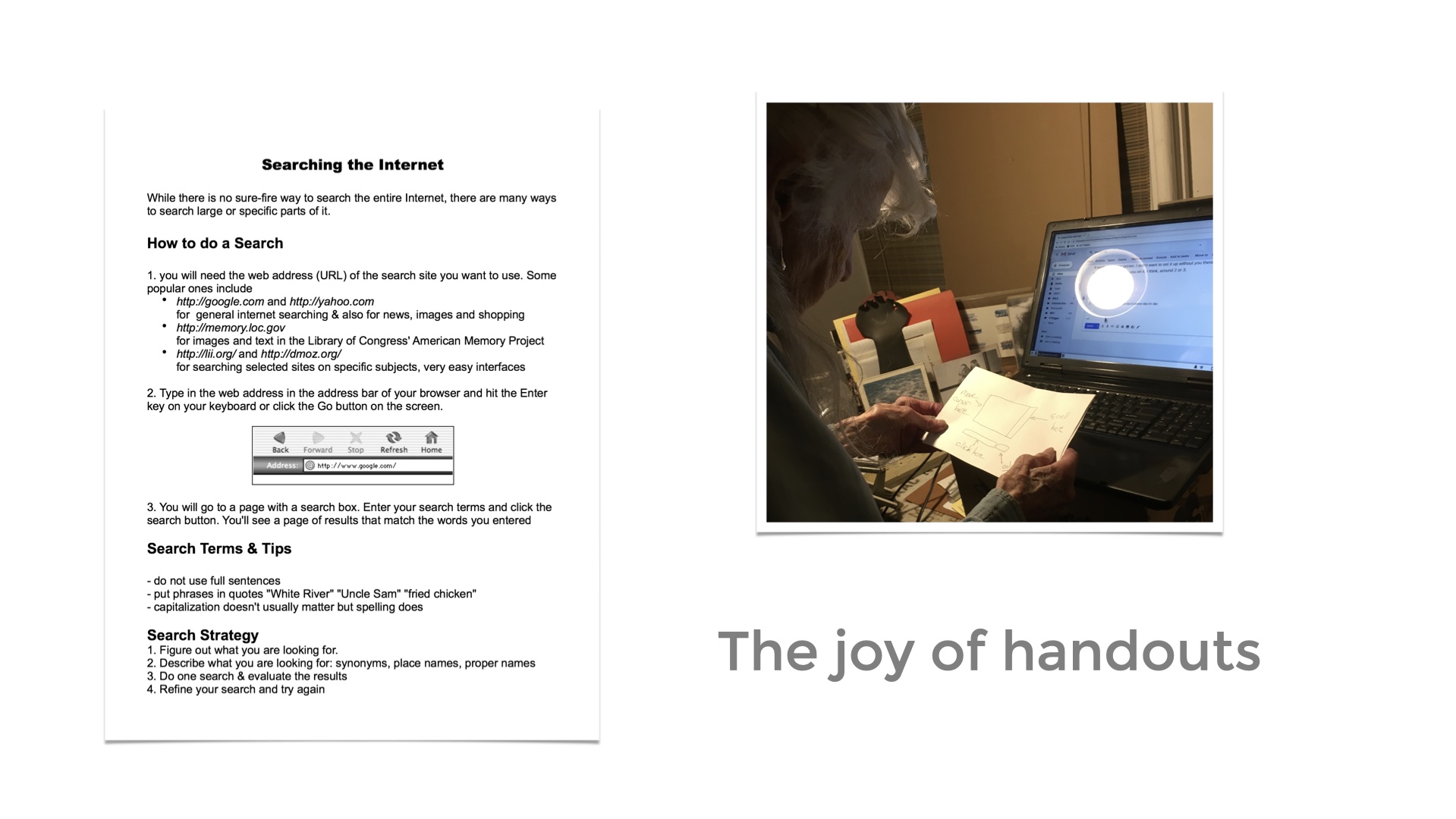 Image of a woman looking at a handout near her laptop. Inset image of a handout titled Searching the Interet. Text: The joy of handouts