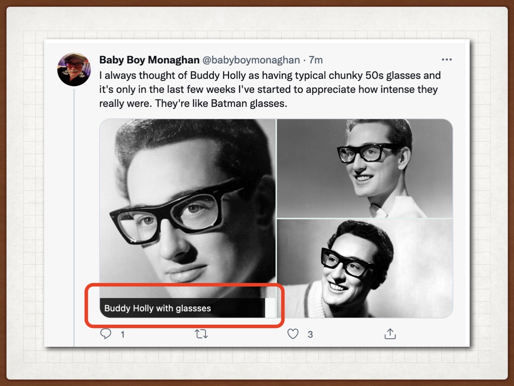 tweet with picture of boddy holly showing visible alt text 'Buddy Holly's glassses'