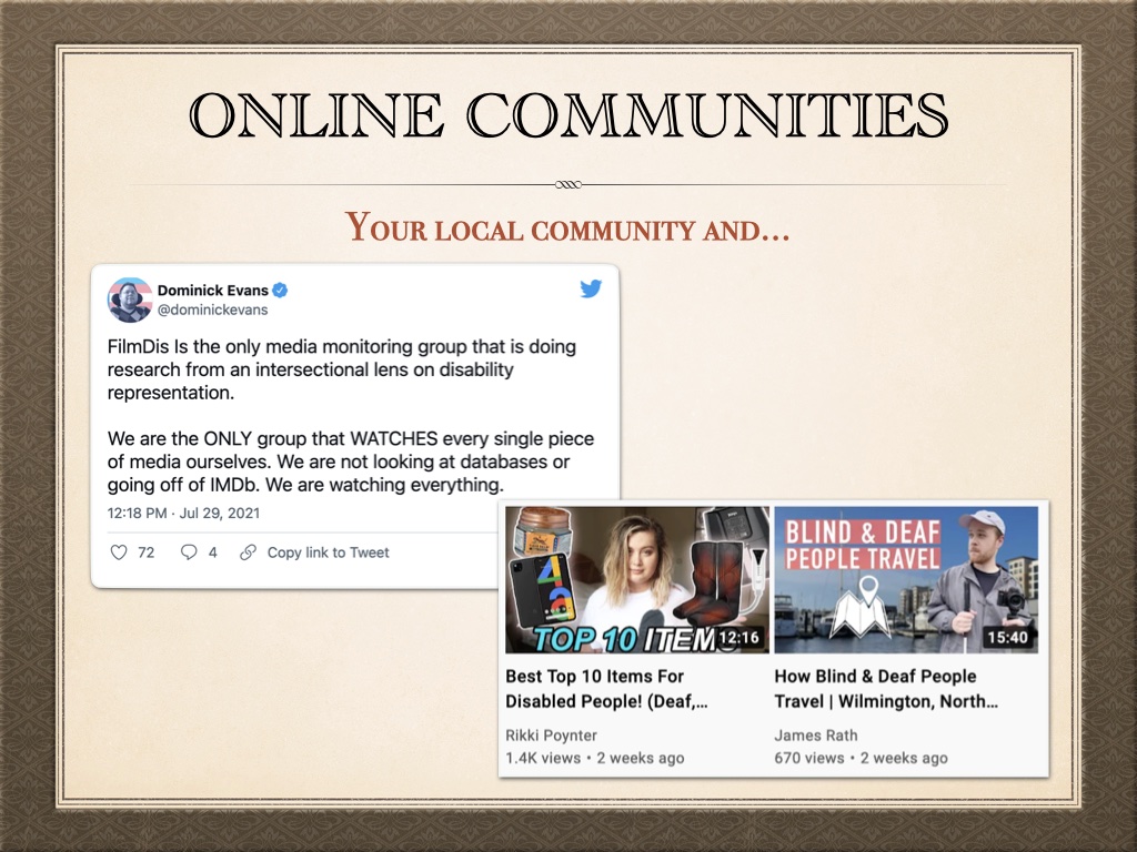 Title: Your local community and online communities. Images are one tweet by Dominick Evans listed on links page and a screenshot of Rikki Poynter and James Rath's YouTube channels