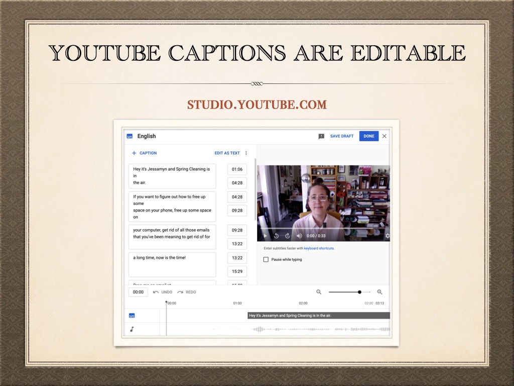Title: YouTube captions are Editable. Subtitle: studio.youtube.com. Screenshot of YouTube studio's caption editing suite.
