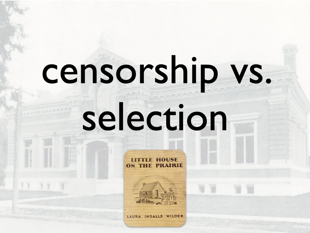 censorship vs. selection