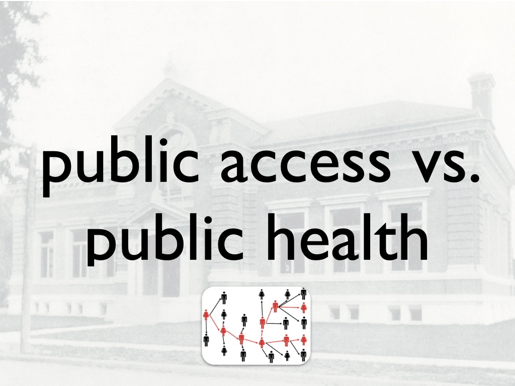  public access vs. publoc health