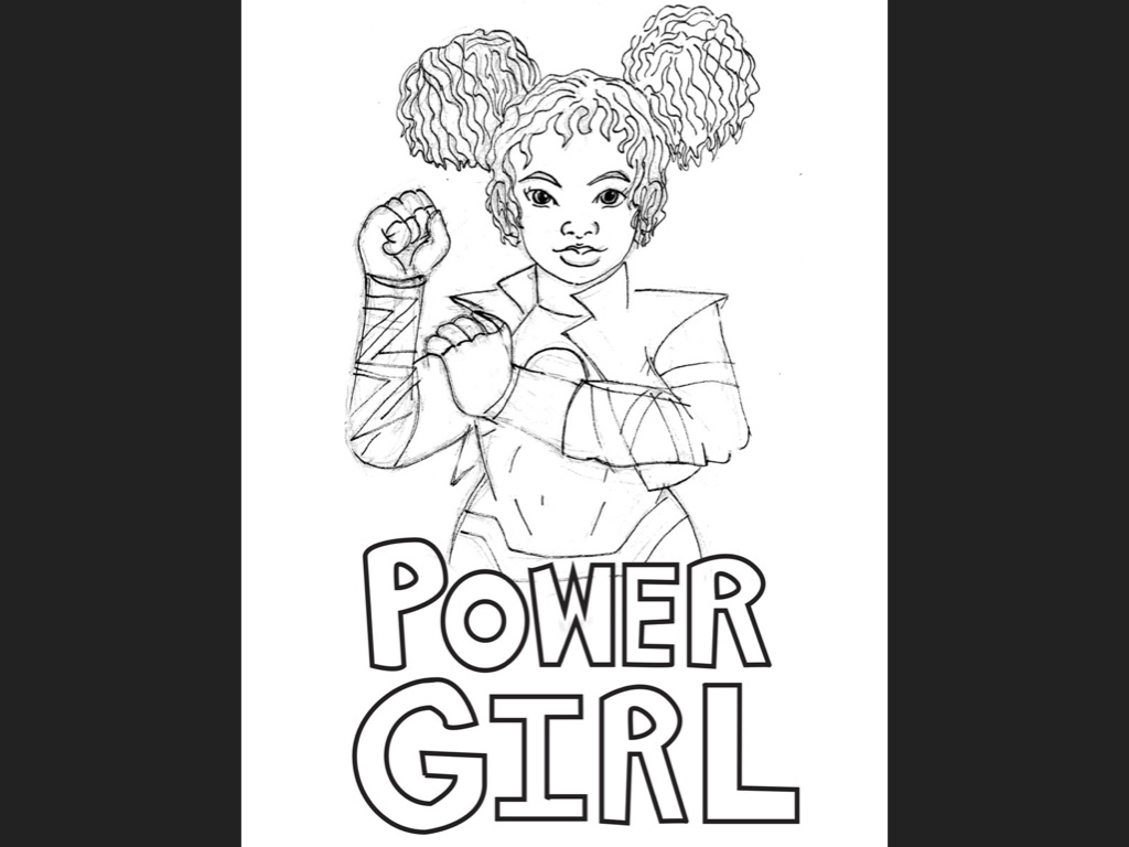 Slide 50: a coloring book page with a young girl with afro puffs and the slogan POWER GIRL