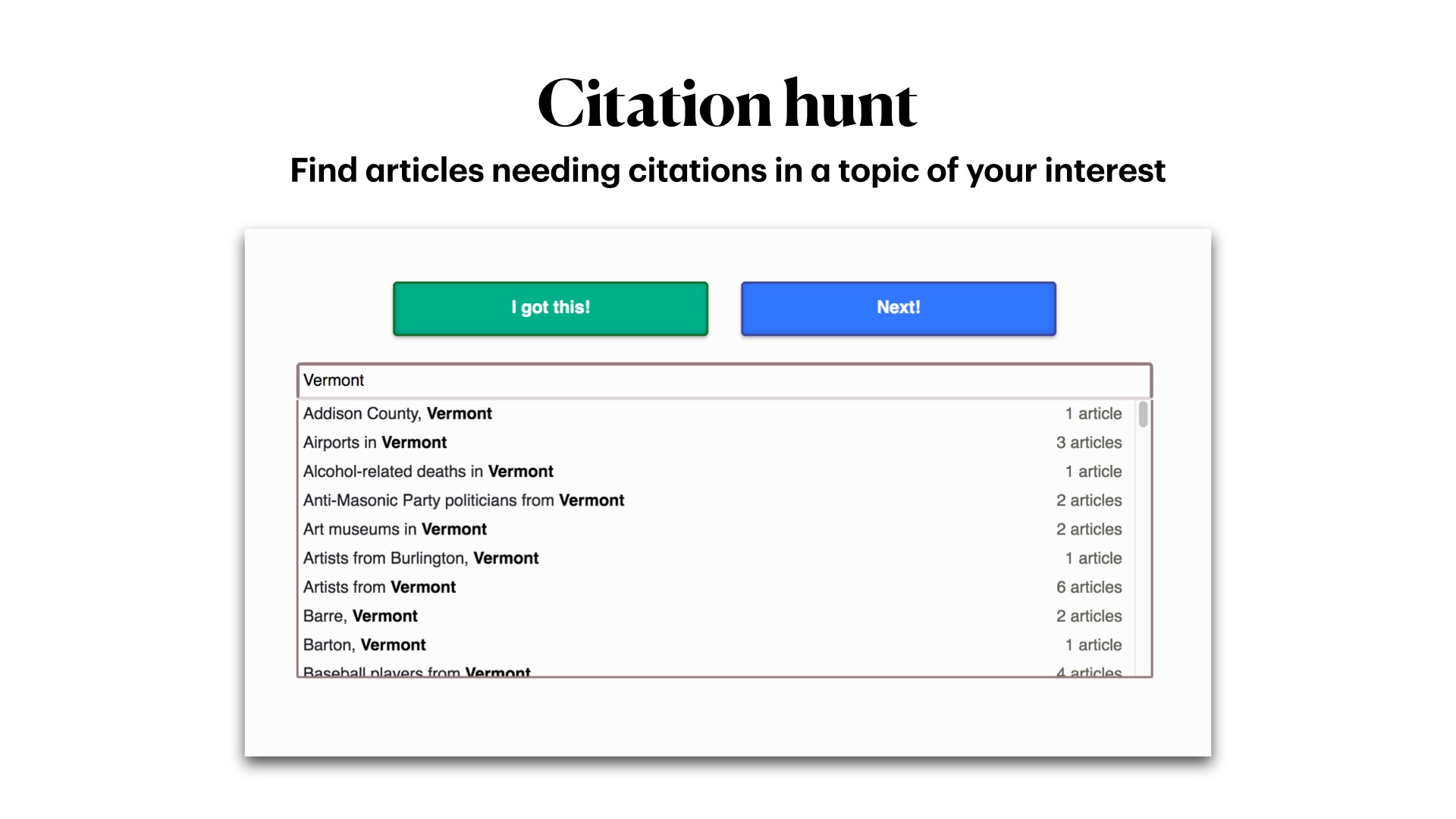 Citation hunt: Find articles needing citations in a topic of your interest. screenshot showing a search in the Citation Hunt page for the word 