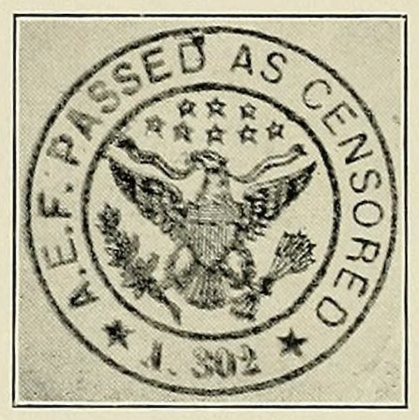 A stamp from a US military location which has an eagle in the center and the text "A E F PASSED AS CENSORED"