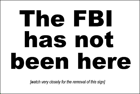 the fbi has not been here